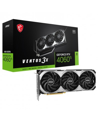 MSI RTX 4060 Ti VENTUS 3X 8G OC - Carte Graphique